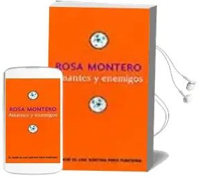 Descargar AudioLibro Amantes y Enemigos de Rosa Montero año 2000