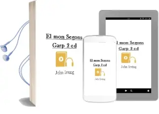 Descargar AudioLibro El mon Segons Garp (2ª ed) de John Irving año 2000