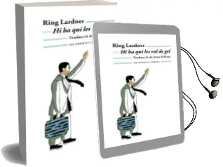 Descargar AudioLibro Hi ha qui les vol de gel de Ring Lardner año 2000