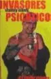 AudioLibro Invasores Psicoticos de Stanley Manly