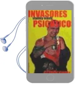 Descargar AudioLibro Invasores Psicoticos de Stanley Manly año 2000