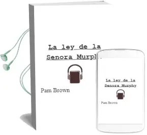 Descargar AudioLibro La ley de la Señora Murphy de Pam Brown año 2000