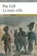 AudioLibro La Mula Vella de Pep Coll