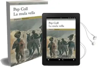 Descargar AudioLibro La Mula Vella de Pep Coll año 2000