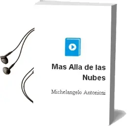 Descargar AudioLibro Mas Alla de las Nubes de Michelangelo Antonioni año 2000