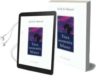 Descargar AudioLibro Tres Somnis Blaus (Premi Valldaura de Novel.La Breu) de Jordi De Manuel año 2000