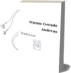 Descargar AudioLibro Warum Gerade Andreas? de Manfred Mai año 2000