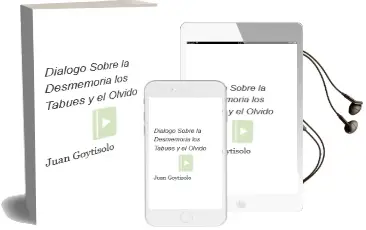 Descargar AudioLibro Dialogo Sobre la Desmemoria, los Tabues y el Olvido de Juan Goytisolo año 2000