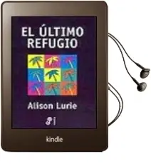 Descargar AudioLibro El Ultimo Refugio de Alison Lurie año 2000