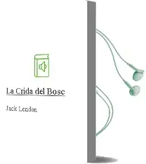 Descargar AudioLibro La Crida del Bosc de Jack London año 2000