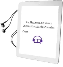 Descargar AudioLibro La Recerca de deu i Altres Escrits de Nicolas De Cusa año 2000