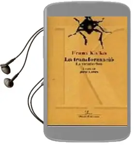 Descargar AudioLibro La Transformacio, la Metamorfosi de Franz Kafka año 2000