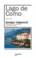 AudioLibro Lago de Como de Srdjan Valjarevic