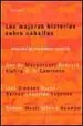 AudioLibro Las Mejores Historias Sobre Caballos de Varios Autores