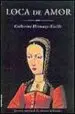 AudioLibro Loca de Amor de Catherine Hermary Vieille