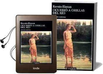 Descargar AudioLibro Ocurrio a Orillas del rio de Kerstin Ekman año 2000