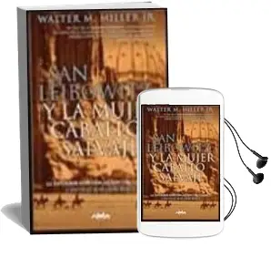 Descargar AudioLibro San Leibowitz y la Mujer Caballo de Walter M. Miller año 2000
