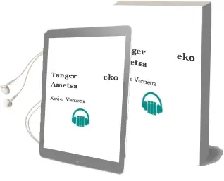 Descargar AudioLibro Tanger-Eko Ametsa de Xavier Vernetta año 2000