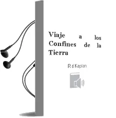 Descargar AudioLibro Viaje a los Confines de la Tierra de R.D. Kaplan año 2000