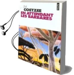 Descargar AudioLibro En Attendant les Barbares de J.M. Coetzee año 2000