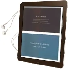 Descargar AudioLibro Figaro de Mariano Jose De Larra año 2000