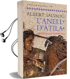 Descargar AudioLibro L Anell d Atila de Albert Salvado año 2000