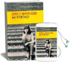 Descargar AudioLibro Mi Verdad de Joyce Maynard año 2000