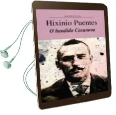 Descargar AudioLibro O Bandido Casanova de Hixinio Puentes año 2000