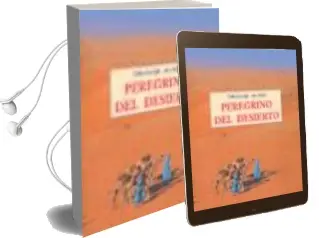 Descargar AudioLibro Peregrino del Desierto de Théodore Monod año 2000