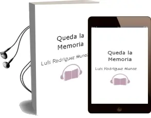 Descargar AudioLibro Queda la Memoria de Luis Rodriguez Muñoz año 2000