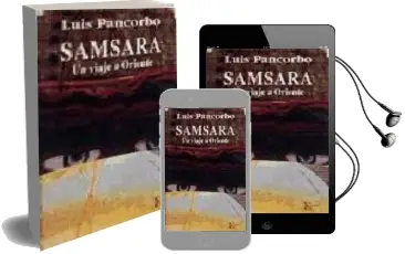 Descargar AudioLibro Samsara: Un Viaje a Oriente de Luis Pancorbo año 2000