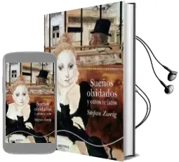 Descargar AudioLibro Sueños Olvidados: Y Otros Relatos de Stefan Zweig año 2000