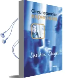 Descargar AudioLibro Circunstancias Especiales de Sheldon Siegel año 2000