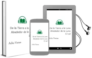Descargar AudioLibro De la Tierra a la Luna; Alrededor de la Luna (13ª Ed.) de Julio Verne año 2000