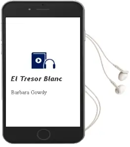 Descargar AudioLibro El Tresor Blanc de Barbara Gowdy año 2000