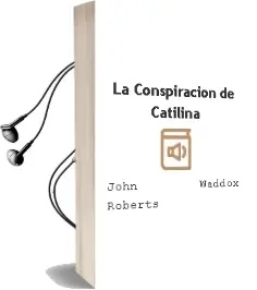 Descargar AudioLibro La Conspiracion de Catilina de John Waddox Roberts año 2000
