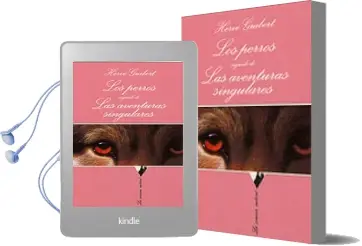 Descargar AudioLibro Los Perros, Seguido de las Aventuras Singulares de Herve Guibert año 2000