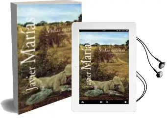 Descargar AudioLibro Vidas Escritas (Ed. Ampl.) de Javier Marias año 2000