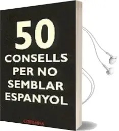 Descargar AudioLibro 50 Consells per no Semblar Espanyol. 50 Consells per no Sembler g Aire Catala de Andrew Oarson año 2000