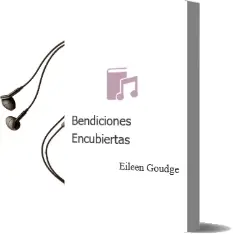 Descargar AudioLibro Bendiciones Encubiertas de Eileen Goudge año 2000