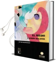 Descargar AudioLibro El Miedo y Otros Relatos de Guy De Maupassant año 2000
