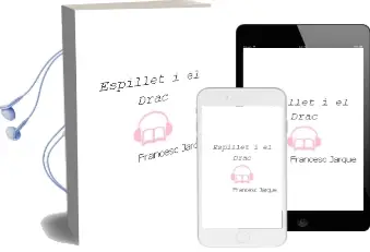 Descargar AudioLibro Espillet i el Drac de Francesc Jarque año 2000
