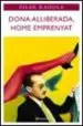 AudioLibro La Dona Alliberada Home Emprenyat de Pilar Rahola