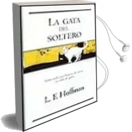 Descargar AudioLibro La Gata del Soltero de L. F. Hoffman año 2000