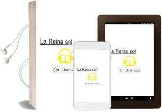 Descargar AudioLibro La Reina sol de Christian Jacq año 2000