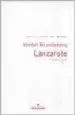 AudioLibro Lanzarote, en el Centro del Mundo de Michel Houellebecq