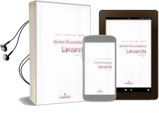 Descargar AudioLibro Lanzarote, en el Centro del Mundo de Michel Houellebecq año 2000