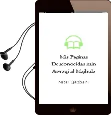 Descargar AudioLibro Mis Paginas Desconocidas (Min Awraqi Al-Majhula) de Nizar Qabbani año 2000