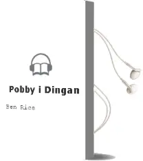 Descargar AudioLibro Pobby i Dingan de Ben Rice año 2000