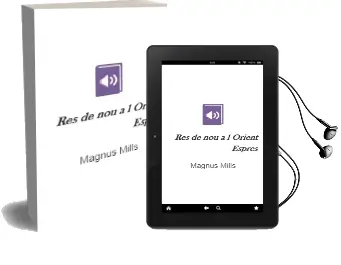 Descargar AudioLibro Res de nou a l Orient Espres de Magnus Mills año 2000